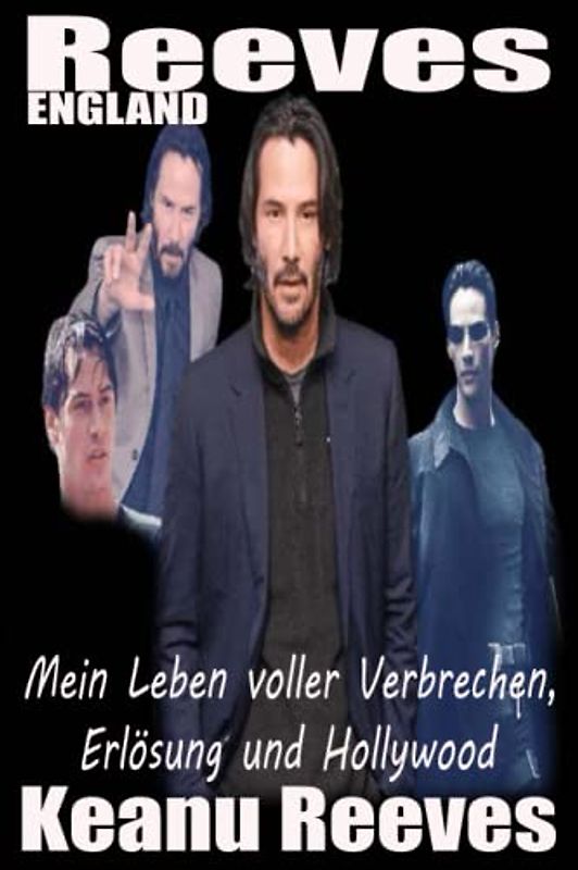 Reeves: Mein Leben von Verbrechen, Erlösung und Hollywood, Nr. 3