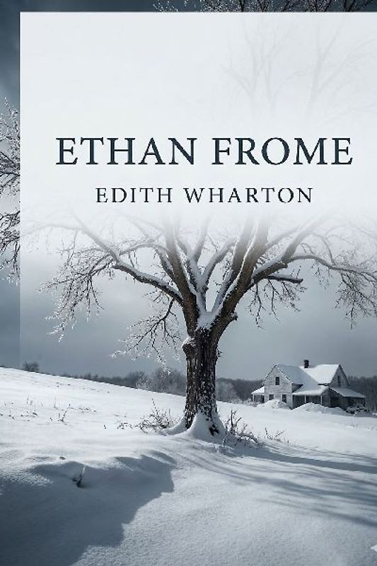 Ethan Frome
