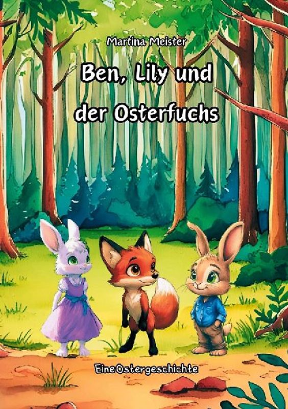 Ben, Lily und der Osterfuchs