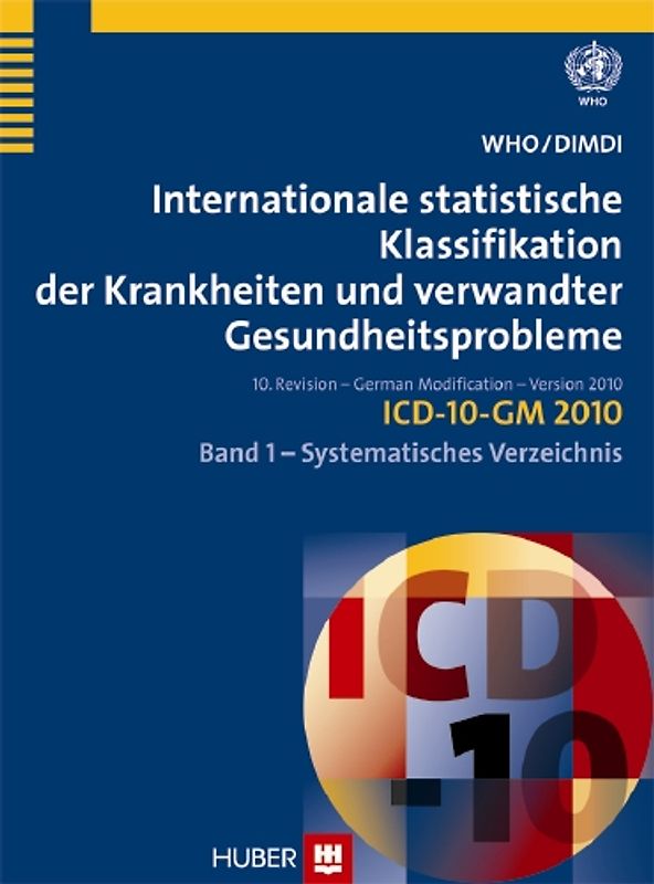 Internationale statistische Klassifikation der Krankheiten und verwandter Gesundheitsprobleme