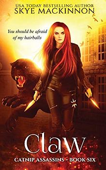 Claw (Catnip Assassins, Band 6)