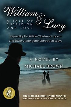 William & Lucy: A Tale of Suspicion and Love