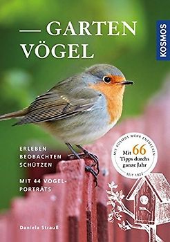 Gartenvögel erleben, beobachten, schützen