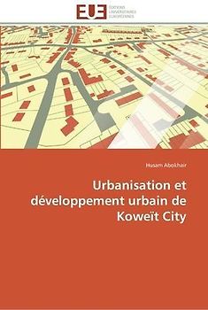 Urbanisation et développement urbain de Koweït City