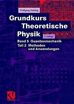 Grundkurs Theoretische Physik