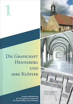 Die Grafschaft Henneberg und ihre Klöster