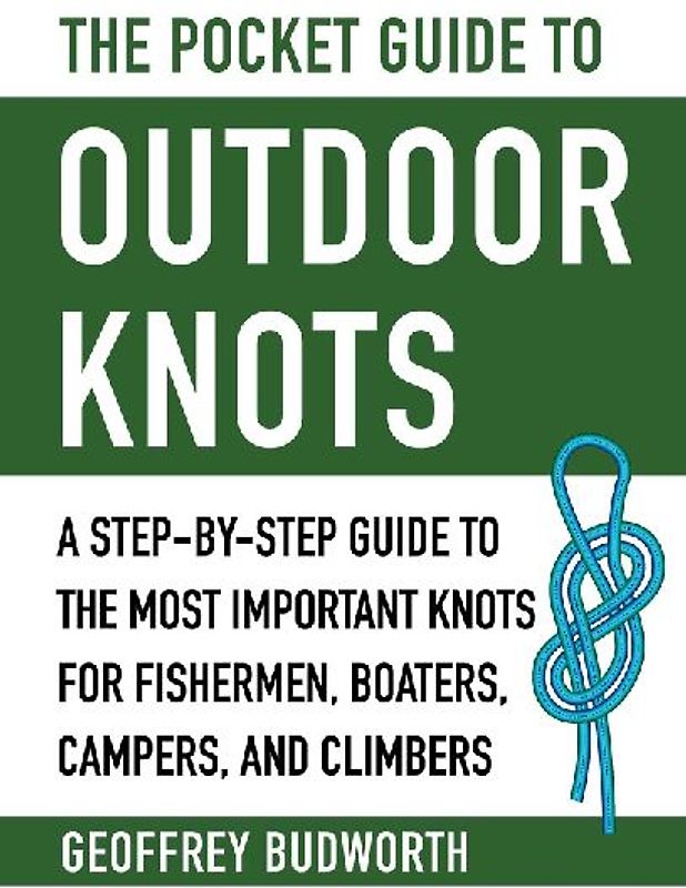 The Pocket Guide to Outdoor Knots