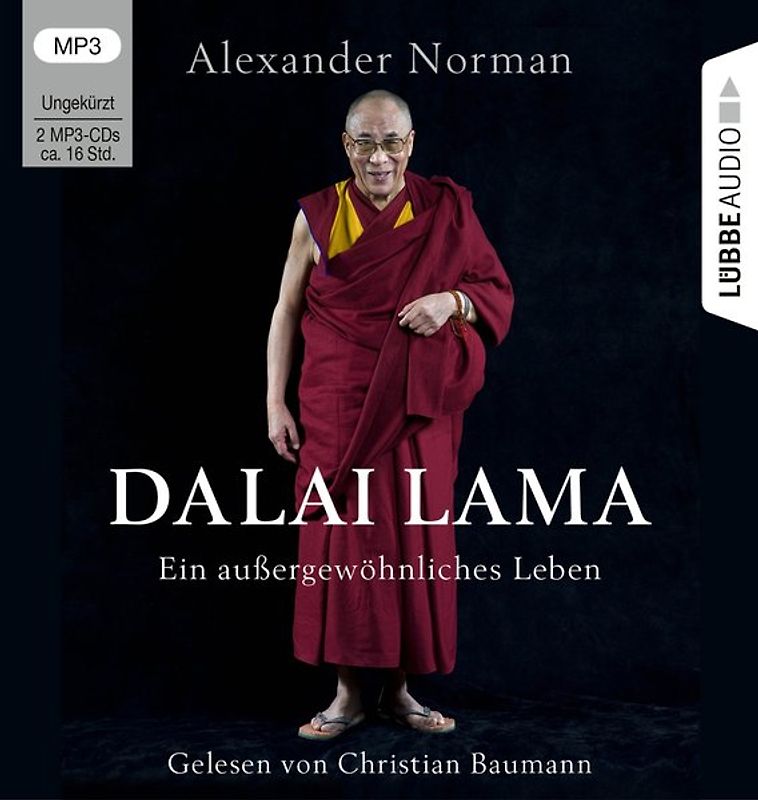 Dalai Lama. Ein außergewöhnliches Leben