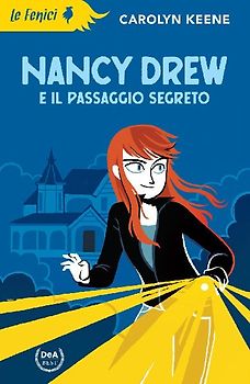 Nancy Drew e il passaggio segreto