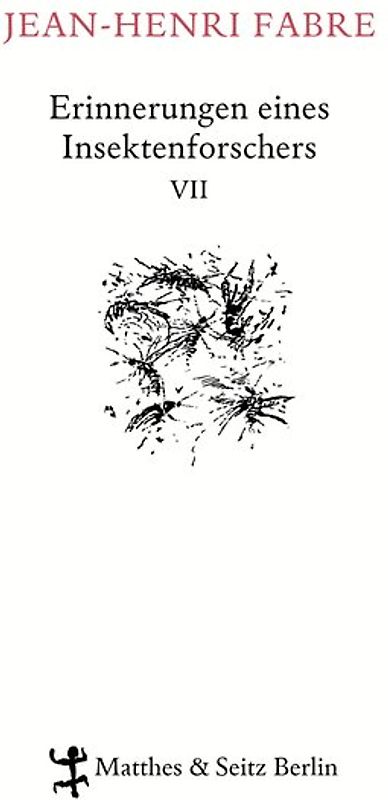 Erinnerungen eines Insektenforschers VII