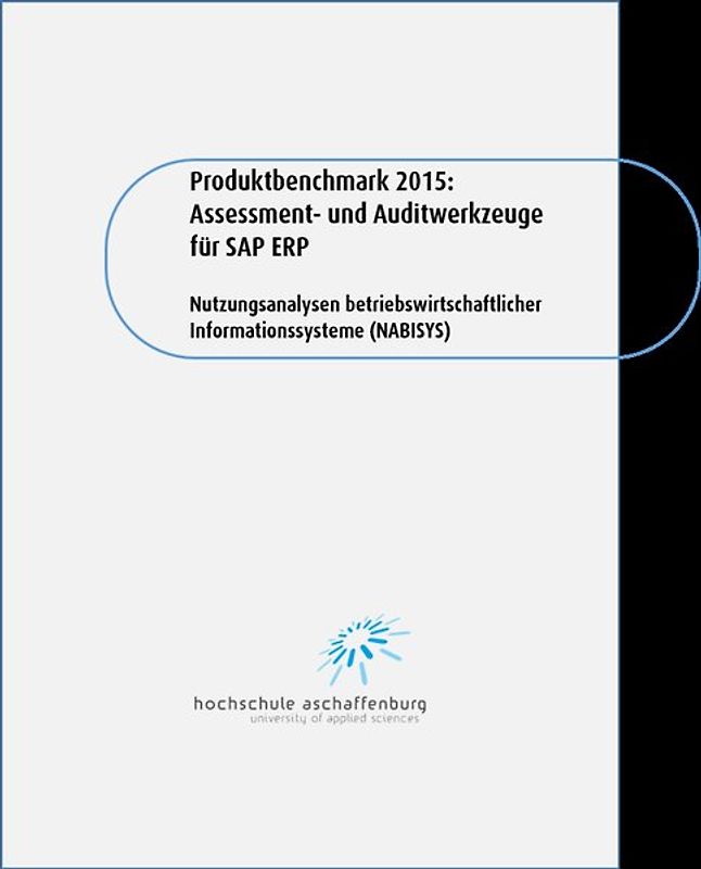 Produktbenchmark 2015: Assessment- und Auditwerkzeuge für SAP ERP