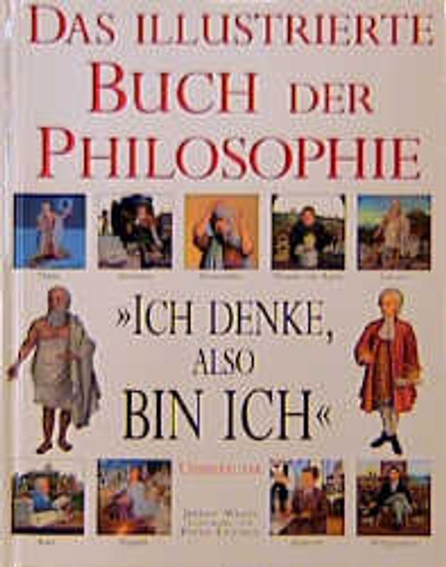 Das illustrierte Buch der Philosophie