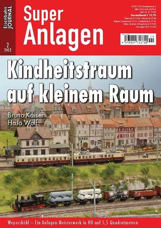 Kindheitstraum auf kleinem Raum. Weyersbühl - Ein Anlagen-Meisterwerk in H0 auf 5,5 Quadratmetern Eisenbahn-Journal Super-Anlagen 2/2013