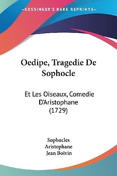 Oedipe, Tragedie De Sophocle