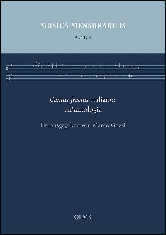 Cantus fractus italiano: un'antologia