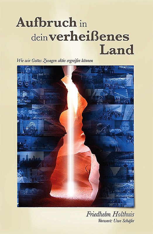 Aufbruch in dein verheißenes Land