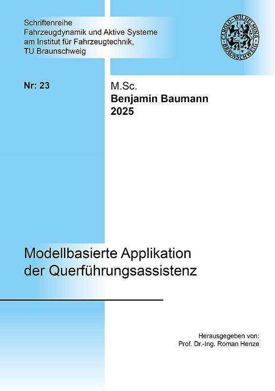 Modellbasierte Applikation der Querführungsassistenz