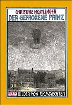 Der gefrorene Prinz. Märchenroman