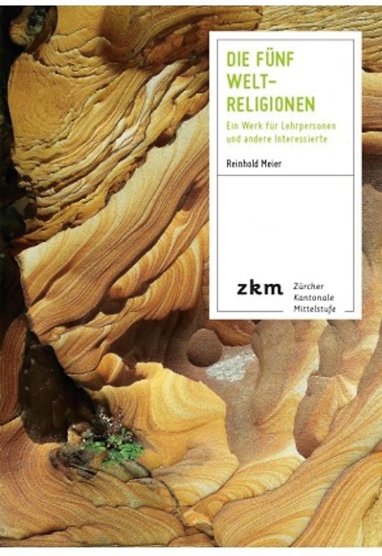 Die fünf Weltreligionen