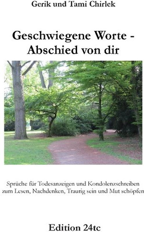 Geschwiegene Worte - Abschied von dir