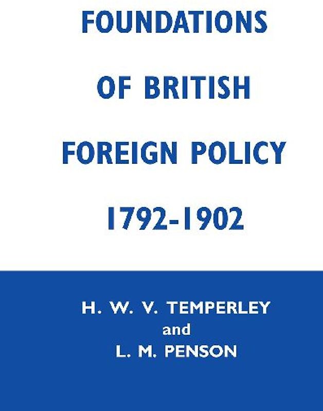 Foundation of British Foreign Policy
