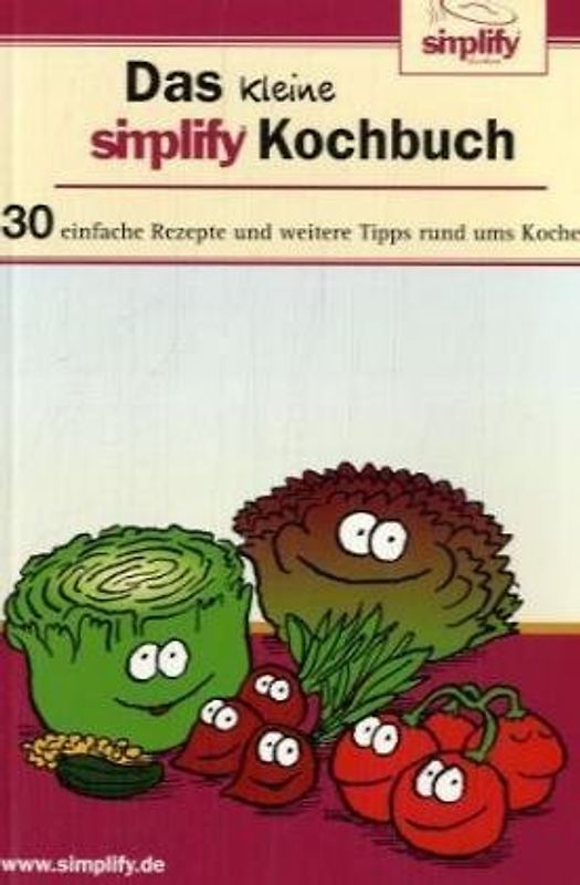 Das kleine simplify-Kochbuch