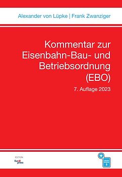 Kommentar zur Eisenbahn-Bau- und Betriebsordnung (EBO)