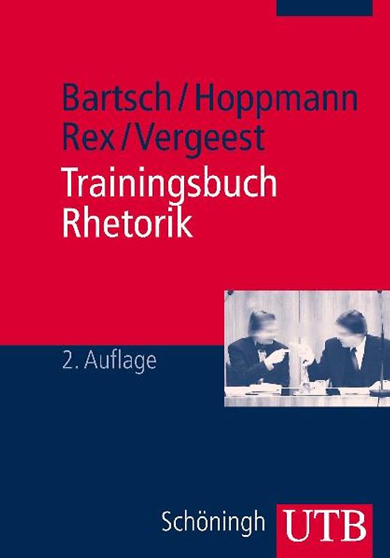 Trainingsbuch Rhetorik