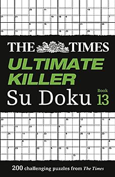 The Times Ultimate Killer Su Doku: Book 13