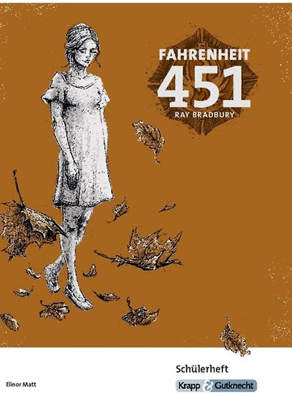 Fahrenheit 451 - Ray Bradbury - Schülerheft