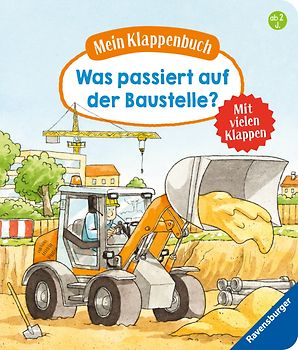 Mein Klappenbuch: Was passiert auf der Baustelle?
