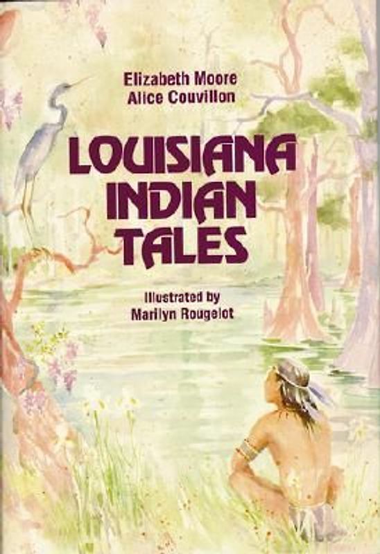 Louisiana Indian Tales