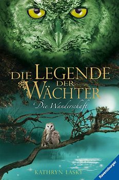 Die Legende der Wächter, Band 2: Die Wanderschaft