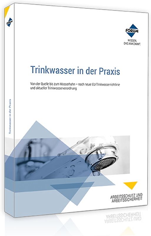Trinkwasser in der Praxis