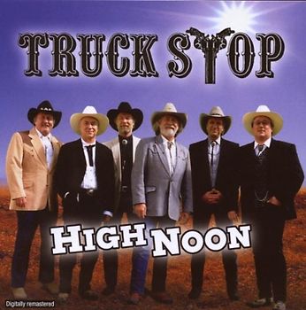 Truck Stop - High Noon
