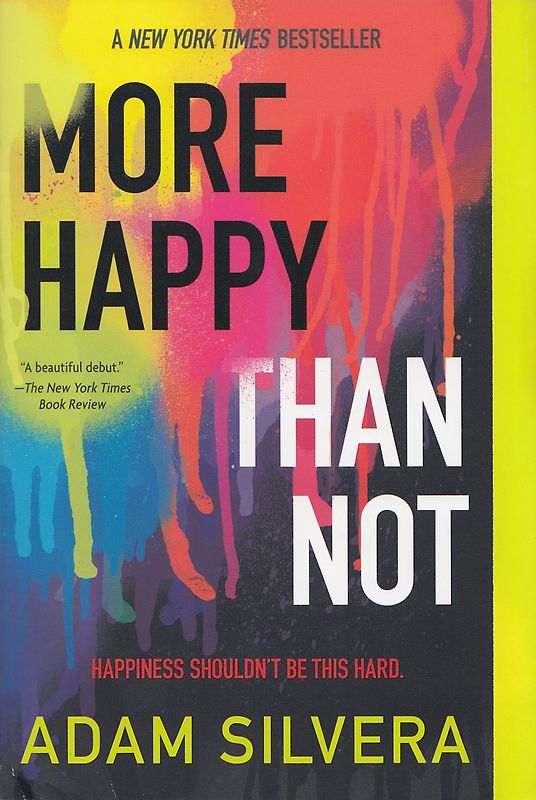 More Happy Than Not - Adam Silvera [Paperback]