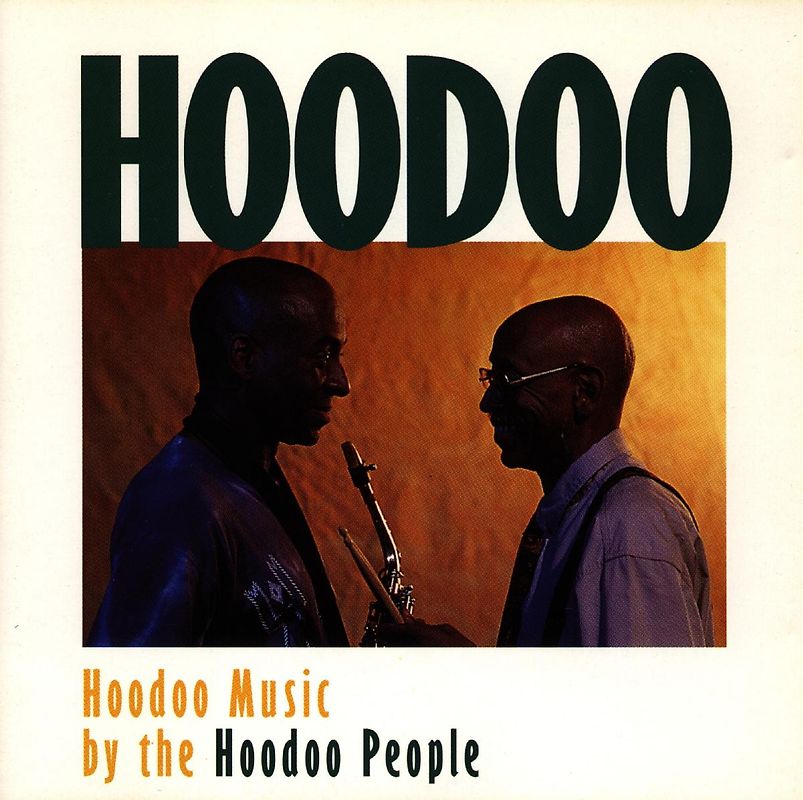 Hoodoo - Hoodoo Music By the Hoodoo P.