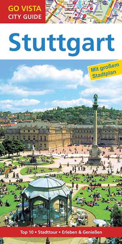 GO VISTA: Reiseführer Stuttgart