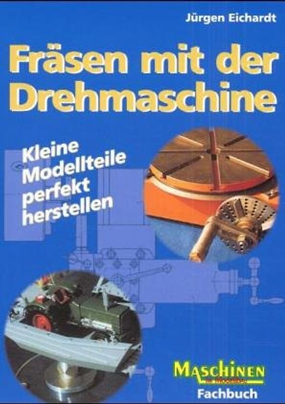 Fräsen mit der Drehmaschine