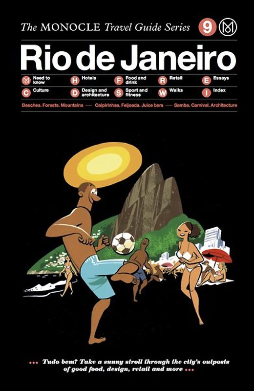 The Monocle Travel Guide to Rio de Janeiro