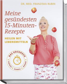 Meine gesündesten 15-Minuten-Rezepte