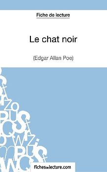 Le chat noir - Edgar Poe (Fiche de lecture)