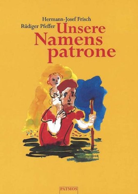 Unsere Namenspatrone