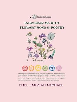 Remember Me with Flowery Song & Poetry