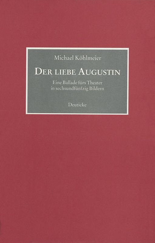 Der liebe Augustin