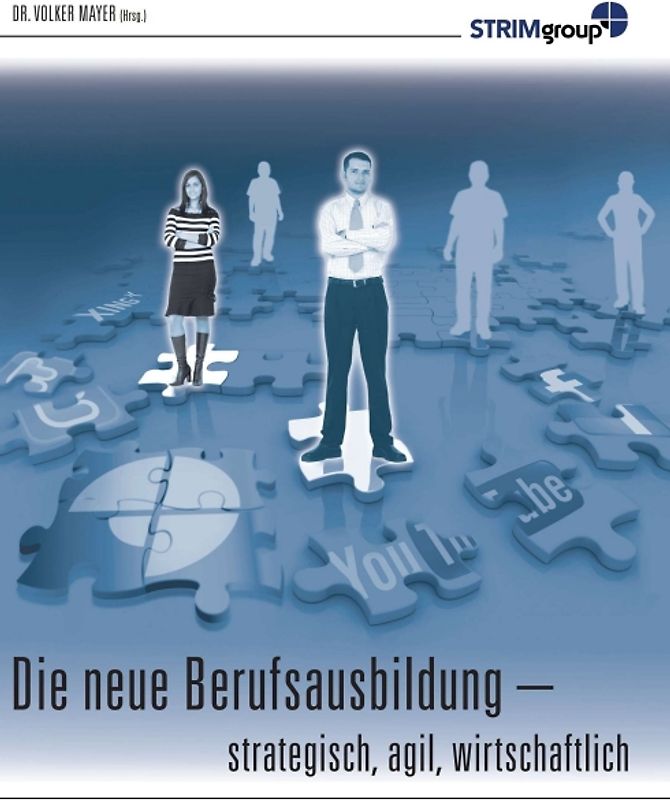 Die neue Berufsausbildung