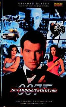 James Bond "Der Morgen stirbt nie"