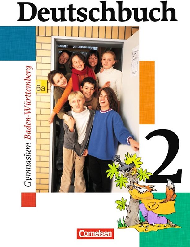 Deutschbuch Gymnasium - Baden-Württemberg - Bisherige Ausgabe / Band 2: 6. Schuljahr - Schülerbuch