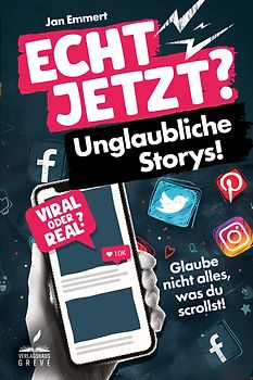 ECHT JETZT? Unglaubliche Storys!