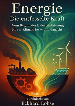 Energie / Energie Band 2 Die entfesselte Kraft